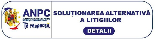ANPC — Soluționarea alternativă a litigiilor